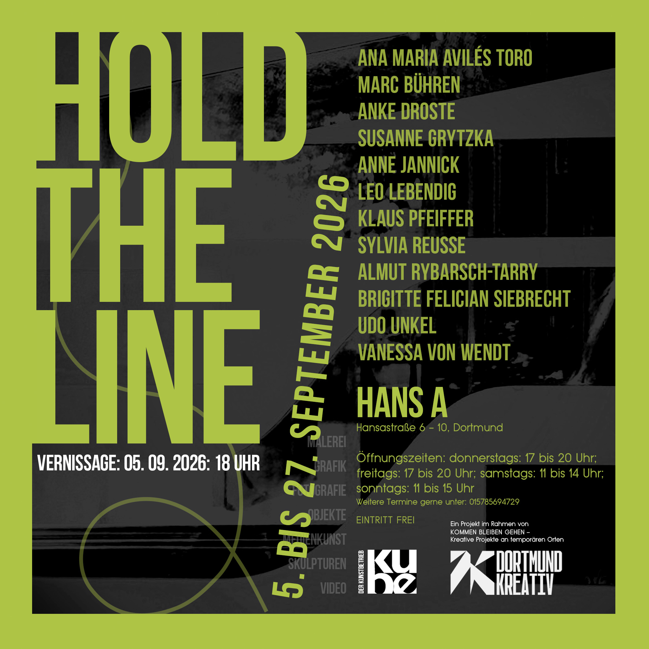 5. – 27. September 2026 „Hold the line“ | Der Kunstbetrieb im Hans A Dortmund