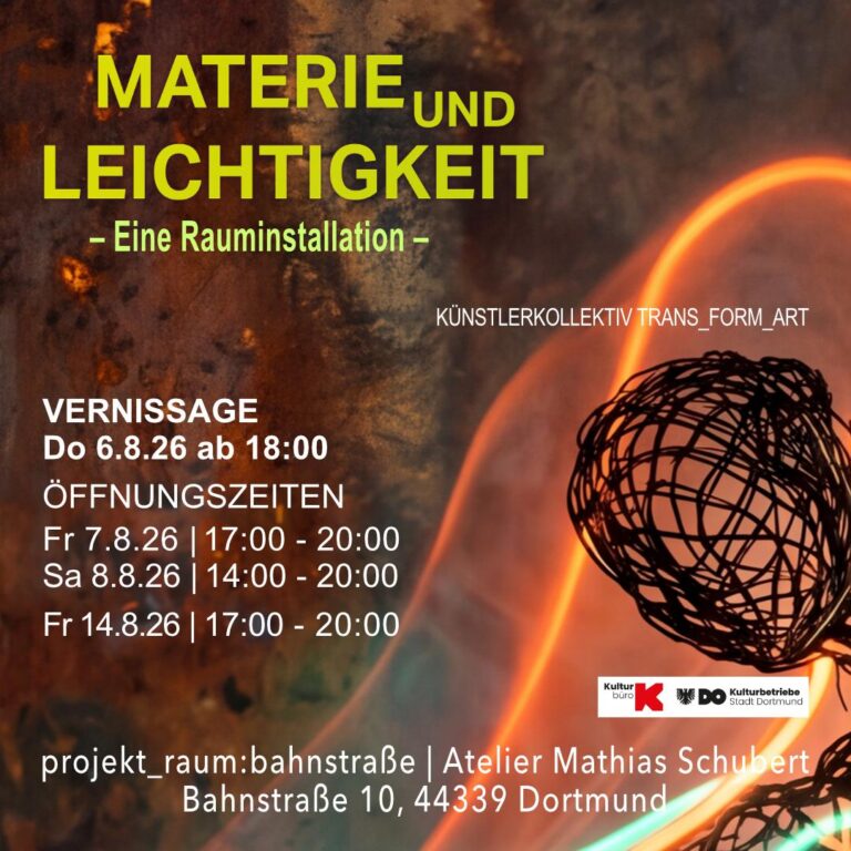 6. – 14.8.2026 „MATERIE und LEICHTIGKEIT“ | Eine Rauminstallation von trans_form_art